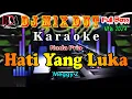 Download Lagu Hati Yang Luka - Meggy Z _ Karaoke Nada Pria _ Full Dj Remix Dut Orgen Tunggal By RDM Official