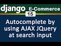15 Django E Commerce Autocomplete in Search by Using AJAX JQuery English