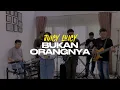 Juicy Luicy - Bukan Orangnya (Live Cover by Groove Session)