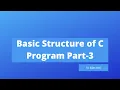 Basic Structure of C Program C tutorial Marathi Programming Dnyan