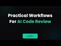 Practical Workflows for AI Code Review - GenAI Lisbon