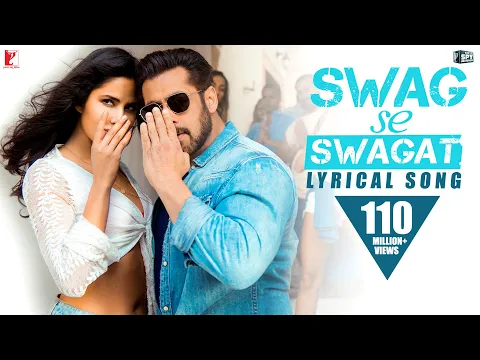 Download MP3 Lyrical Song | Swag Se Swagat | Tiger Zinda Hai | Salman, Katrina | Vishal \u0026 Shekhar | Irshad Kamil