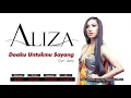 Download Lagu Aliza - Doaku Untukmu Sayang (Official Audio Video)