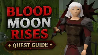OSRS The Blood Moon Rises Quest Guide Fast Simple