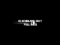 Download Lagu dj acimilaku generasi pertama 2017 full bass