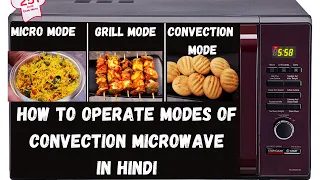 How To Operate Modes Of Microwave Working of micro grill and convection mode of oven With Utensils