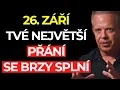 Download Lagu Když se objeví toto VIDEO, jedno z tvých největších PŘÁNÍ se chystá SPLNIT – Joe Dispenza