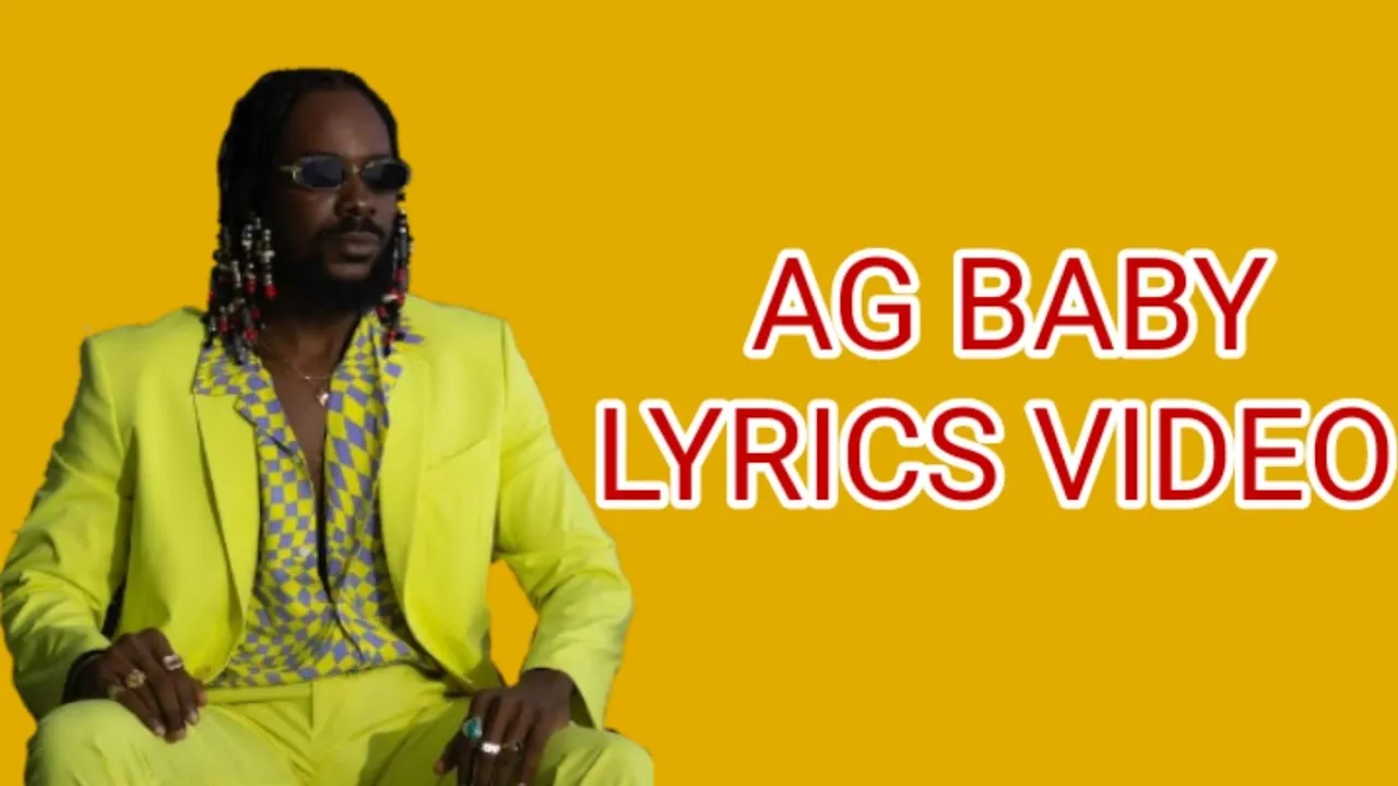 Adekunle Gold - AG Baby [Lyrics Video] ft  Nailah Blackman