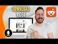 How To Download From Reddit