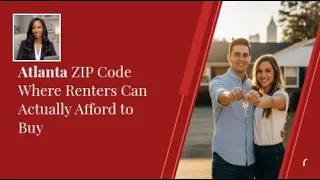 Atlanta ZIP Code Where Renters Can Actually Afford to Buy