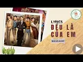 Download Lagu [LYRICS] ĐỀU LÀ CỦA EM - Song Luân, Atus, Anh Tú, Dương Domic, Quang Trung | Anh Trai \