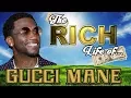 GUCCI MANE - The RICH Life