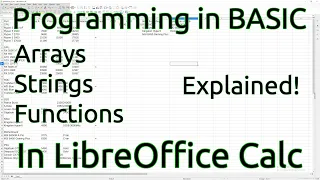 Macro Programming in LibreOffice Calc with BASIC - Arrays Strings and Functions