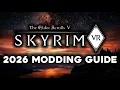 How To Mod Skyrim VR In 2026 - Updated Full Guide With Mo2 And Suggested Mods