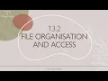 13 2 File organisation 13 Data Representation Cambridge A Level