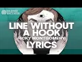 Download Lagu Ricky Montgomery - Line Without a Hook [Official Lyric Video]