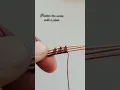 3 Wire Weave Pattern Tutorial