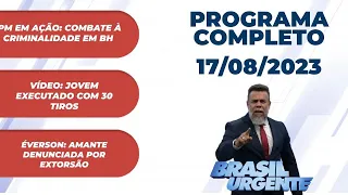 BRASIL URGENTE MINAS 17-08-2023