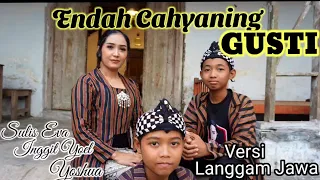endah cahyaning gusti langgam jawa rohani