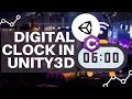 Make A Digital Clock in Unity3d with C