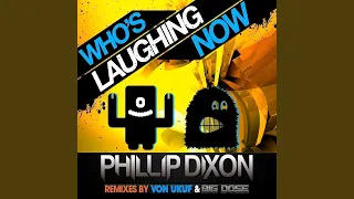 Download Who's Laughing Now (Big Dose Dubstep Remix) MP3