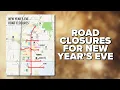 Las Vegas Strip road closures for New Year s Eve celebrations
