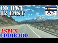 CO 82 East - Glenwood Springs to Aspen