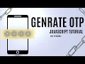 Genrate OTP Instantly - Javascript Tutorial 2023 Hindi