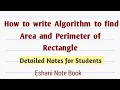 Algorithm to Find Area ad perimeter of Rectangle Algorithm