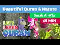 Download Lagu Listen, Relax \u0026 Learn Surah Al-A'la with Zaky