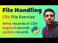 CSV File Exercise in Python - Read Write Append Records in CSV File Copy Data in CSV File