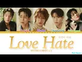Download Lagu MYTRO (마이트로) - Love Hate (사랑이 미워) (Color Coded Lyrics Han/Rom/Idn/Eng/가사)