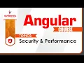Angular Course Topics - Security Performance By Mr Ranjan