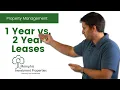 1 yr vs 2 Year Leases For Your Rental Poperties