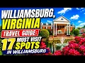 Williamsburg Virginia Travel Guide 17 Must Visit Spots in Williamsburg