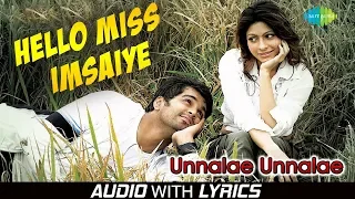 Download Hello Miss Imsaiye - Lyrical | Unnalae Unnalae | Harris Jayaraj | G.V.Prakash | Anushka Manchanda MP3