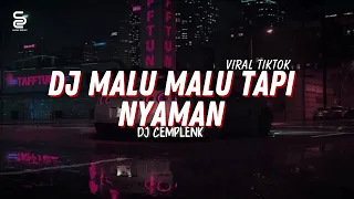 dj malu malu tapi nyaman viral tiktok 2024