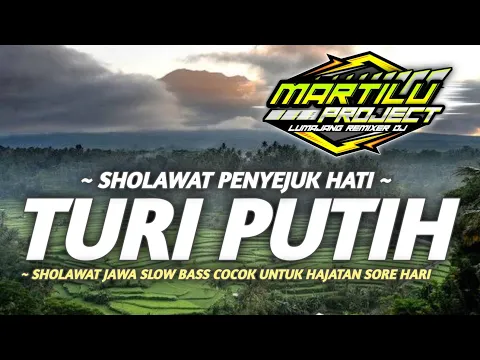 Download MP3 DJ SHOLAWAT JAWA||DJ SHOLAWAT TURI PUTIH||dj sholawat terbaru2023