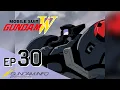 Download Lagu MOBILE SUIT GUNDAM WING HD REMASTER - Episode 30 (EN,HK,TW,KR,VN Sub)