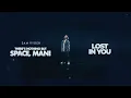 Download Lagu Sam Ryder - Lost in You [Official Audio]