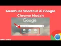 Cara Menambahkan Shortcut di Google Chrome