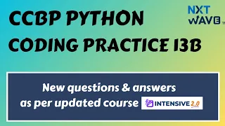 Coding Practice 13B Python CCBP Nxtwave