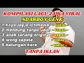 Download Lagu NDARBOY GENK - KOYO JOGJA ISTIMEWA - FULL ALBUM - LAGU JAWA TERBARU 2025 #ndarboygenk #lagujawa