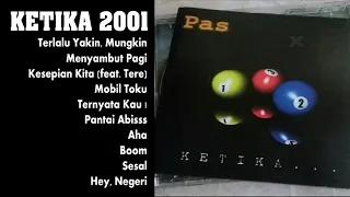 PAS Band Ketika 2001 Full Album HD