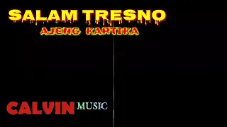 Download salam tresno - ajeng kartika live cipt.justin liee MP3