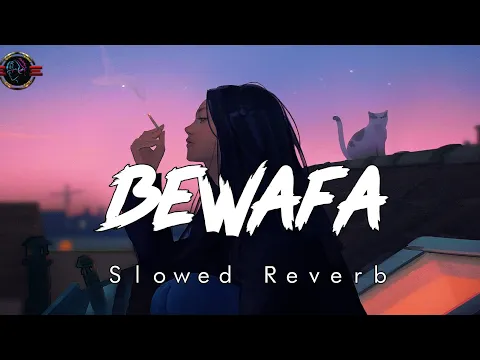 Download MP3 BEWAFA || Rovengi Menu Yaad Karke { slowed + reverb } imran khan