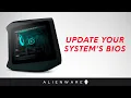 How to update the BIOS on your Alienware PC