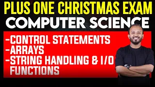 Plus One Christmas Exam CS Control Statements Arrays String Handling and Functions Eduport