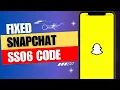 How to Instantly Fix Snapchat SS06 Code - Quick and Easy Guide