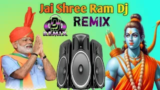 jai shree ram dj remix song modi sarkar bjp new dj song 2024